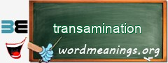 WordMeaning blackboard for transamination